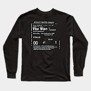 The Who Saturday 14th of February 1981 Glasgow Apollo UK Tour Ticket Repro Long Sleeve T-Shirt